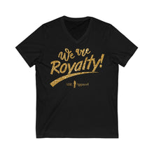 Load image into Gallery viewer, Abe We are Royalty Short Sleeve V-Neck Tee
